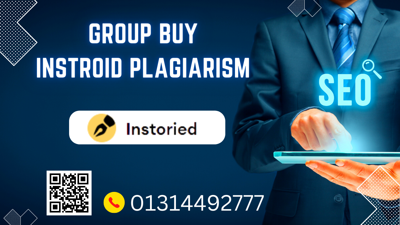 Instroid Plagiarism Check Group Buy Tool Company